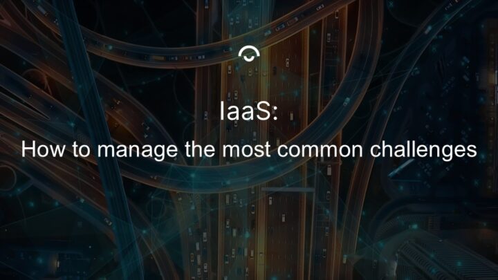 IaaS challenges